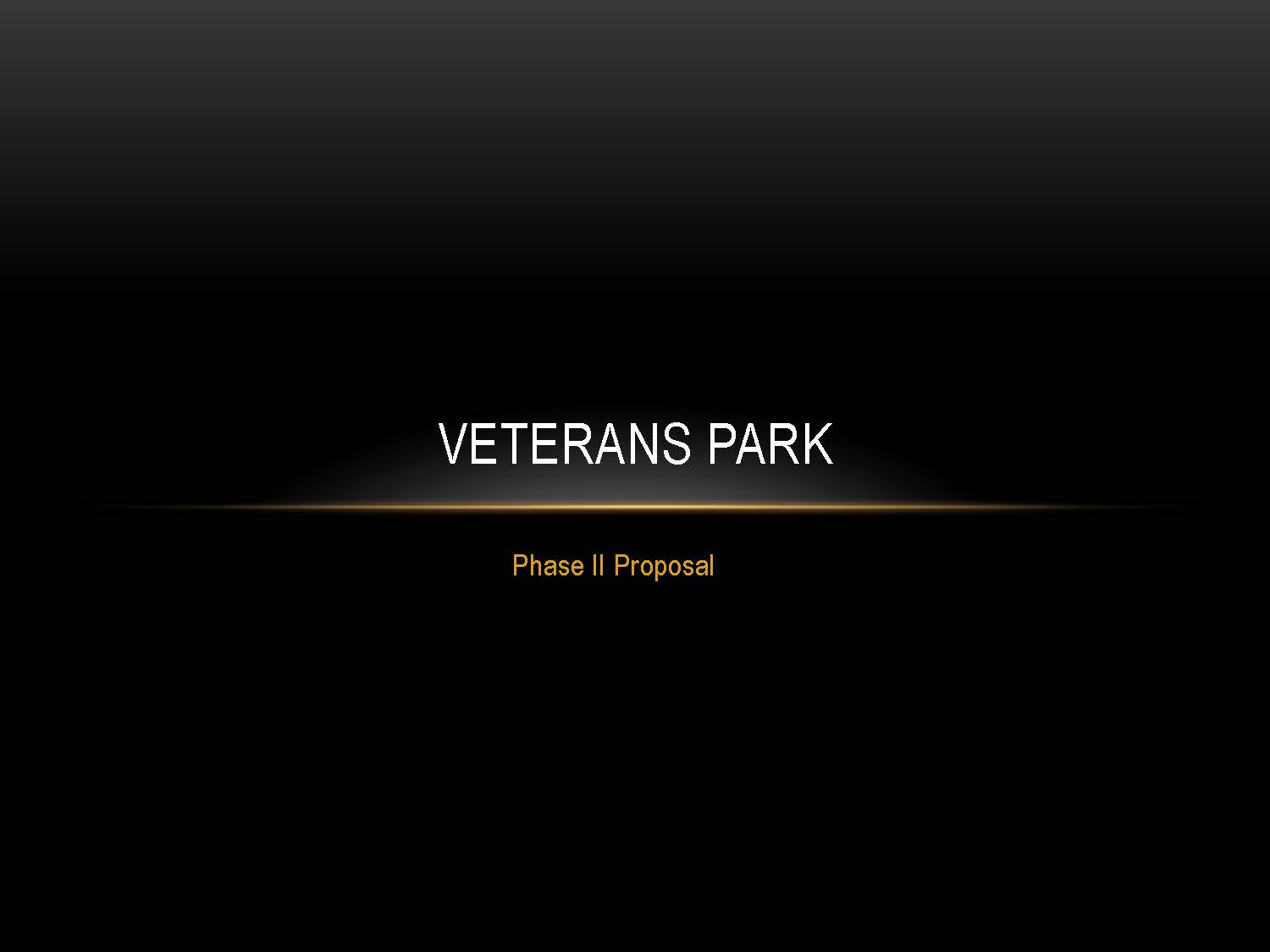 Veterans Park Phase II City Council Presentaton 05172017